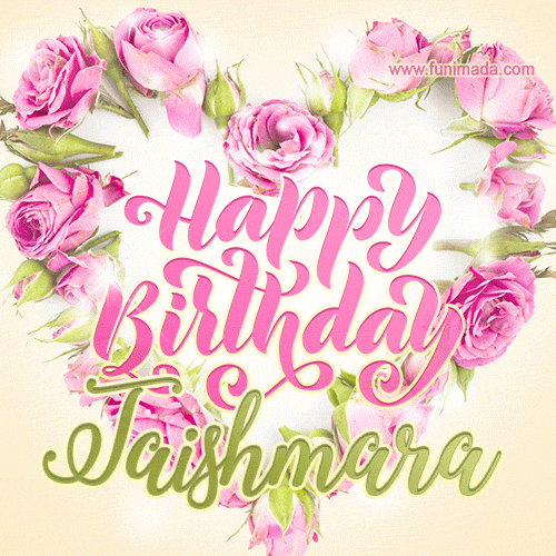 Pink rose heart shaped bouquet - Happy Birthday Card for Taishmara