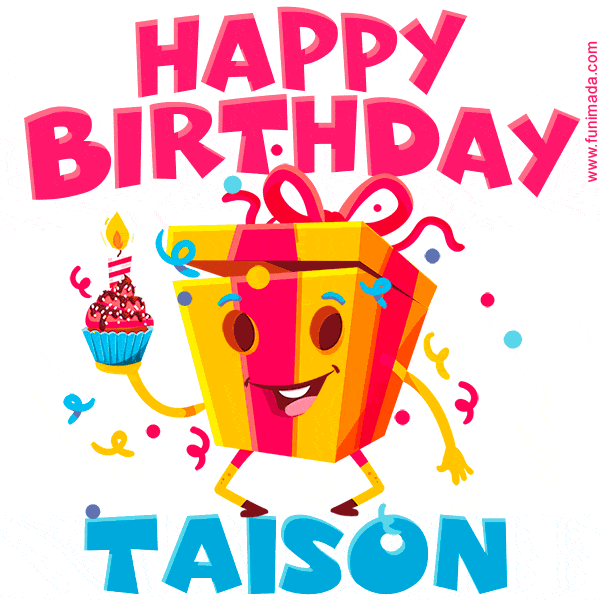Funny Happy Birthday Taison GIF