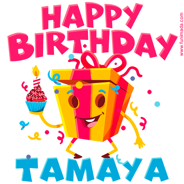 Funny Happy Birthday Tamaya GIF