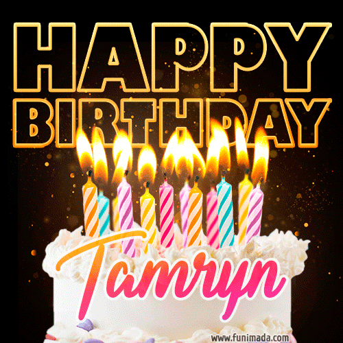 Tamryn - Animated Happy Birthday Cake GIF Image for WhatsApp