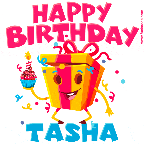 Funny Happy Birthday Tasha GIF