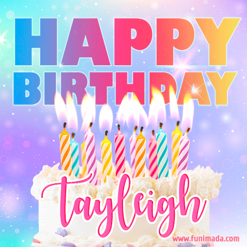 Funny Happy Birthday Tayleigh GIF