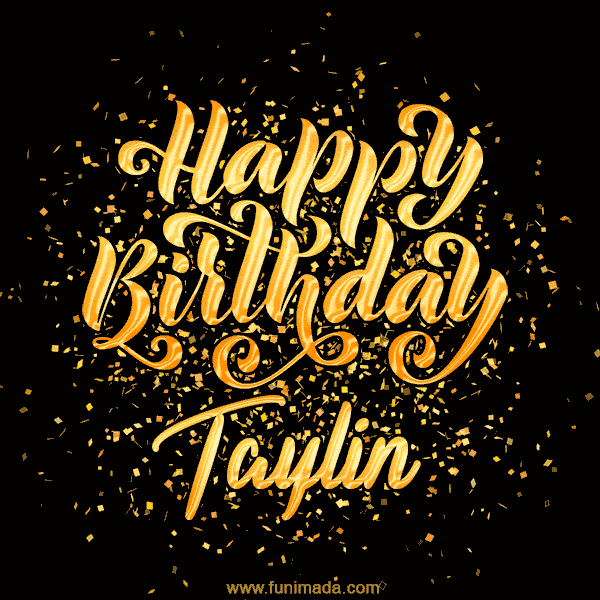 Happy Birthday Card for Taylin - Download GIF and Send for Free