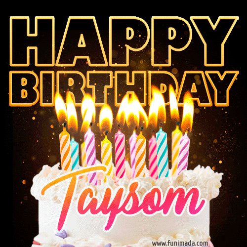 Taysom - Animated Happy Birthday Cake GIF for WhatsApp