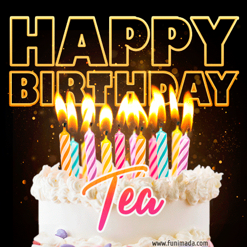 Tea - Animated Happy Birthday Cake GIF Image for WhatsApp