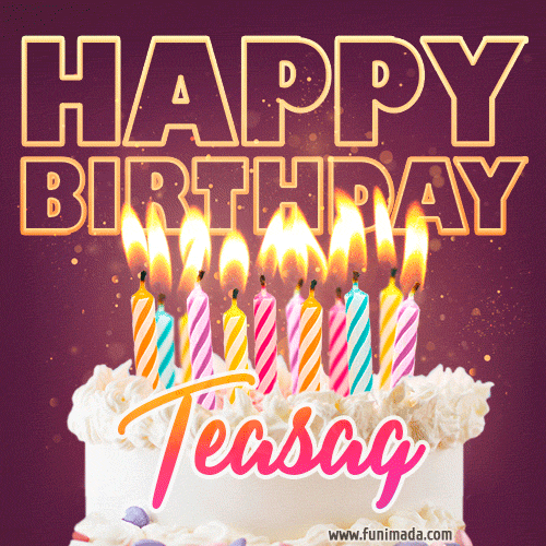 Teasag - Animated Happy Birthday Cake GIF Image for WhatsApp