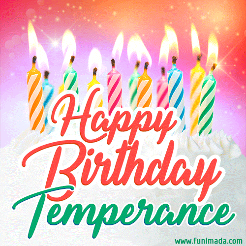 Happy Birthday GIF for Temperance with Birthday Cake and Lit Candles