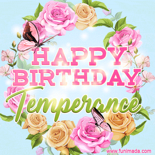 Beautiful Birthday Flowers Card for Temperance with Animated Butterflies
