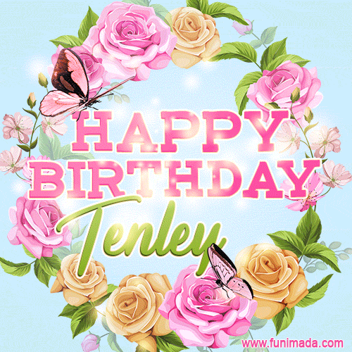 Beautiful Birthday Flowers Card for Tenley with Animated Butterflies