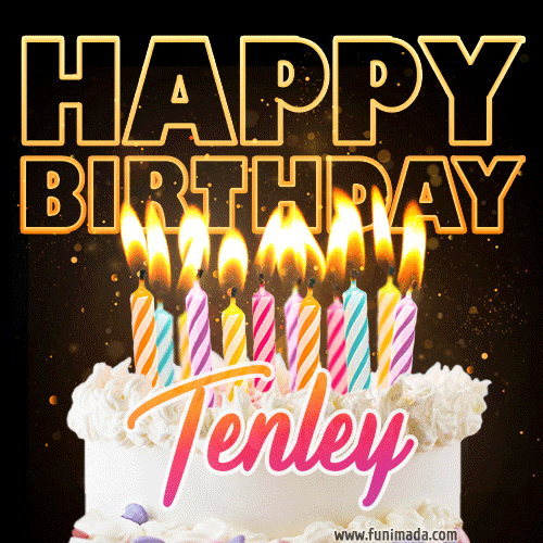 Tenley - Animated Happy Birthday Cake GIF Image for WhatsApp