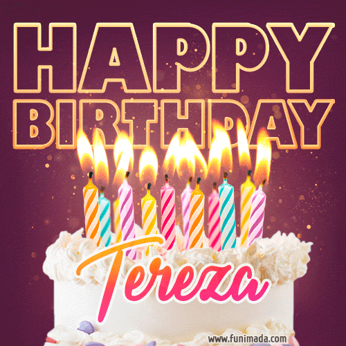 Tereza - Animated Happy Birthday Cake GIF Image for WhatsApp