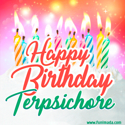 Happy Birthday GIF for Terpsichore with Birthday Cake and Lit Candles