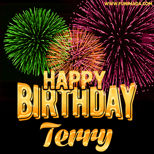 Wishing You A Happy Birthday, Terry! Best fireworks GIF animated greeting card.