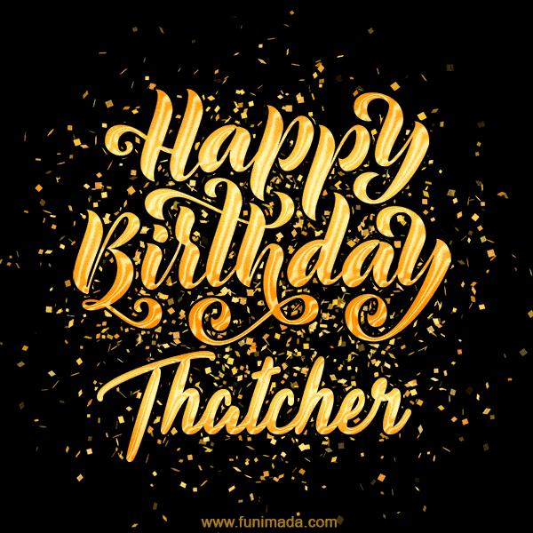 Happy Birthday Card for Thatcher - Download GIF and Send for Free