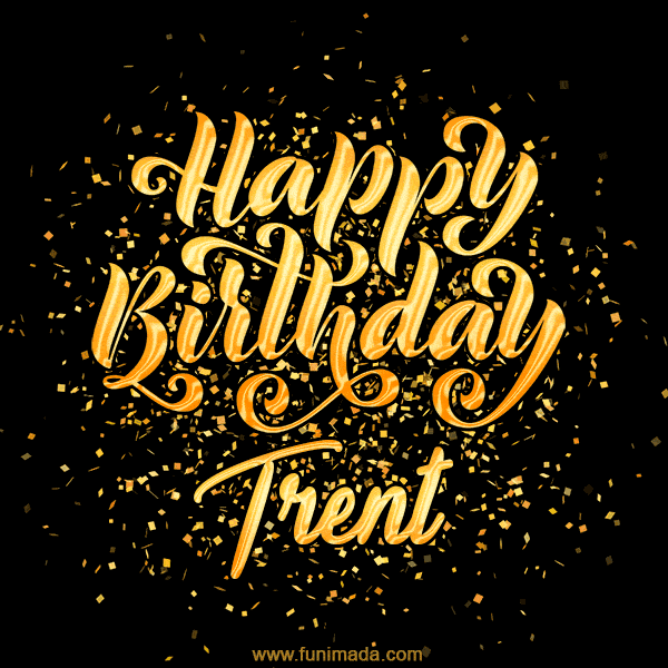 Happy Birthday Card for Trent - Download GIF and Send for Free