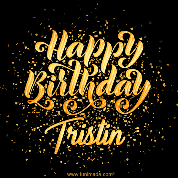 Happy Birthday Card for Tristin - Download GIF and Send for Free