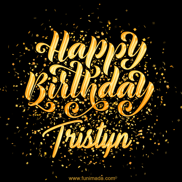 Happy Birthday Card for Tristyn - Download GIF and Send for Free
