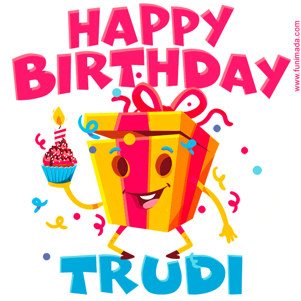 Funny Happy Birthday Trudi GIF