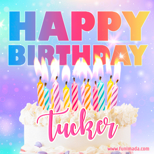 Funny Happy Birthday Tucker GIF