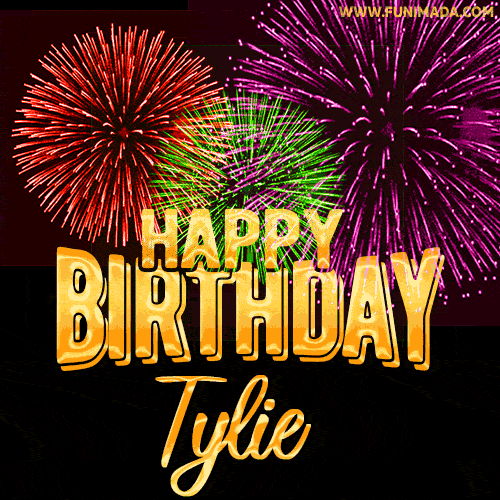 Wishing You A Happy Birthday, Tylie! Best fireworks GIF animated greeting card.