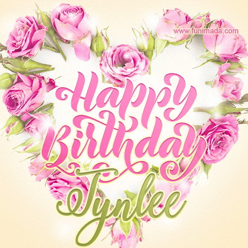 Pink rose heart shaped bouquet - Happy Birthday Card for Tynlee