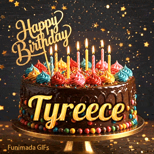 Happy Birthday Tyreece animated GIF displaying a chocolate drip cake decorated with multicolored icing and lit candles.