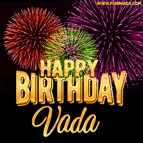 Wishing You A Happy Birthday, Vada! Best fireworks GIF animated greeting card.