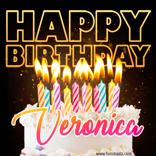 Veronica - Animated Happy Birthday Cake GIF Image for WhatsApp