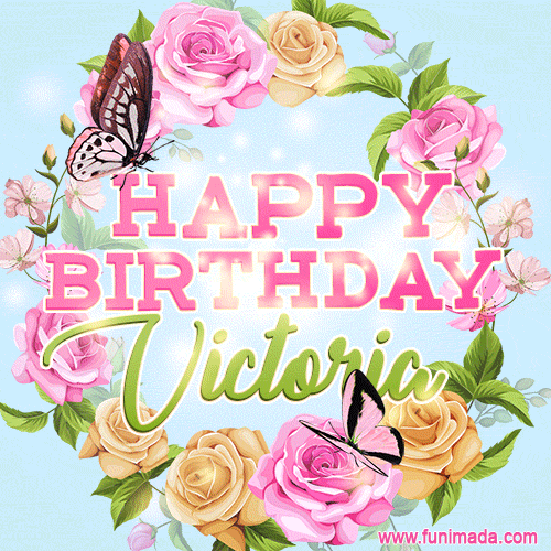 Beautiful Birthday Flowers Card for Victoria with Animated Butterflies