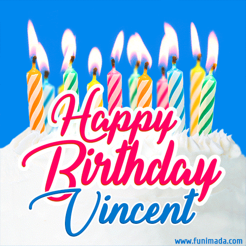 Happy Birthday GIF for Vincent with Birthday Cake and Lit Candles