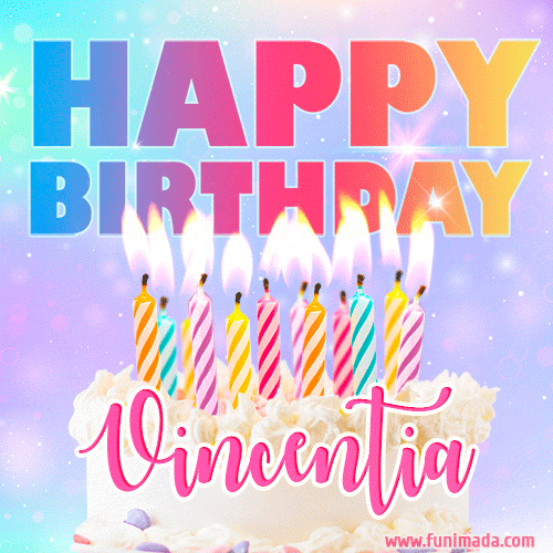 Animated Happy Birthday Cake with Name Vincentia and Burning Candles