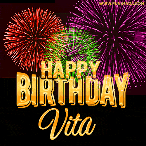 Wishing You A Happy Birthday, Vita! Best fireworks GIF animated greeting card.
