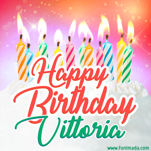 Bright birthday candles with rainbow flames on a cake, alongside the text 'Happy Birthday Vittoria' in vibrant script in this celebratory animated GIF.