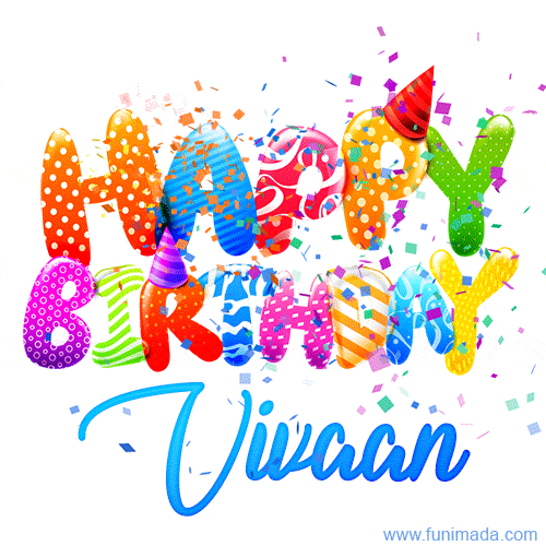 Happy Birthday Vivaan - Creative Personalized GIF With Name