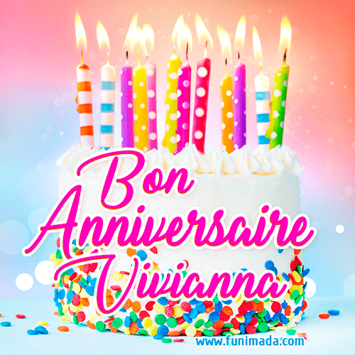 A white birthday cake covered in colorful sprinkles, topped with bright candles, and French text 'Bon Anniversaire Vivianna' on a pastel gradient background in an animated GIF.