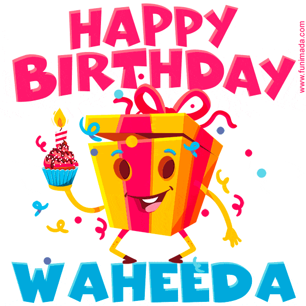 Funny Happy Birthday Waheeda GIF