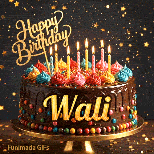 A chocolate drip birthday cake on a stand with colorful frosting and lit candles, featuring the name Wali in glowing yellow letters.