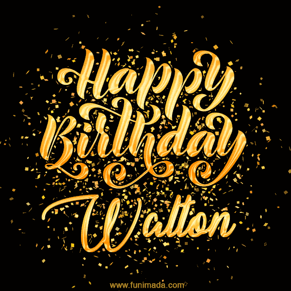 Happy Birthday Card for Walton - Download GIF and Send for Free