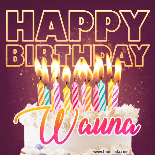 Wauna - Animated Happy Birthday Cake GIF Image for WhatsApp