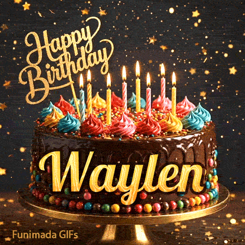 Animated card of a gourmet chocolate birthday cake with the name Waylen and glowing candle flames.