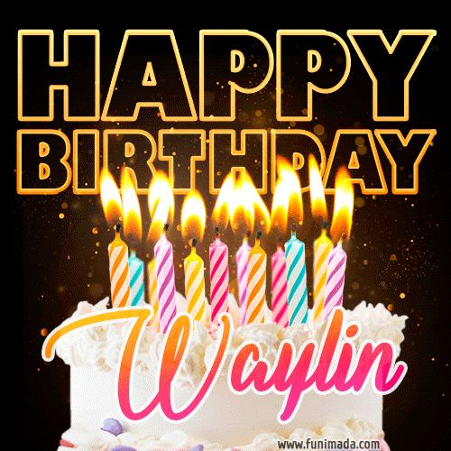 Waylin - Animated Happy Birthday Cake GIF for WhatsApp