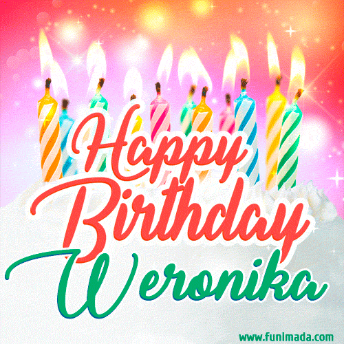 Happy Birthday GIF for Weronika with Birthday Cake and Lit Candles