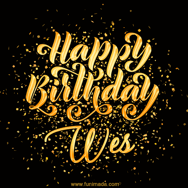Happy Birthday Card for Wes - Download GIF and Send for Free