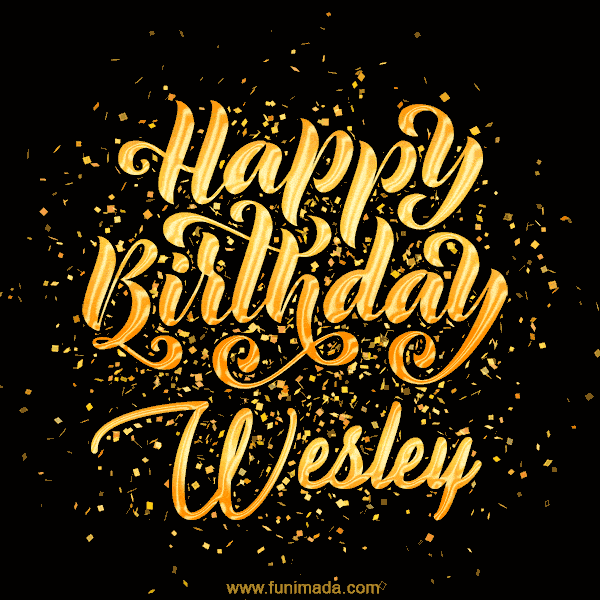 Happy Birthday Card for Wesley - Download GIF and Send for Free