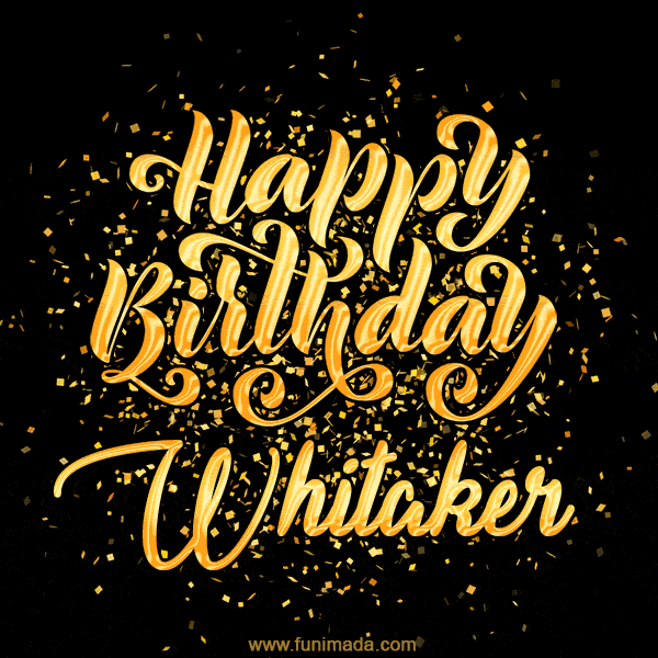 Happy Birthday Card for Whitaker - Download GIF and Send for Free