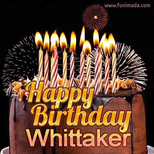 Chocolate Happy Birthday Cake for Whittaker (GIF)