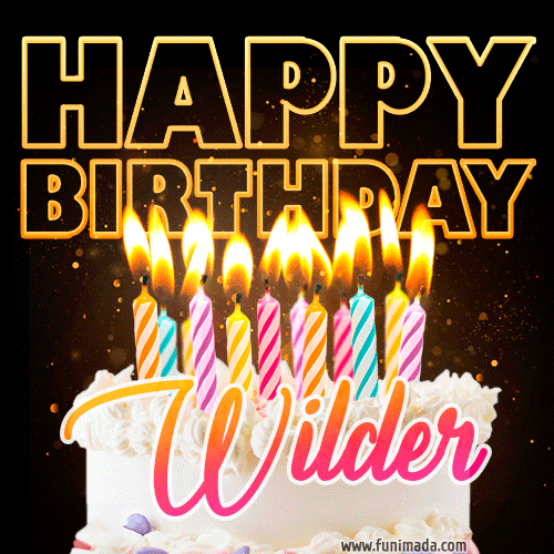 Wilder - Animated Happy Birthday Cake GIF for WhatsApp