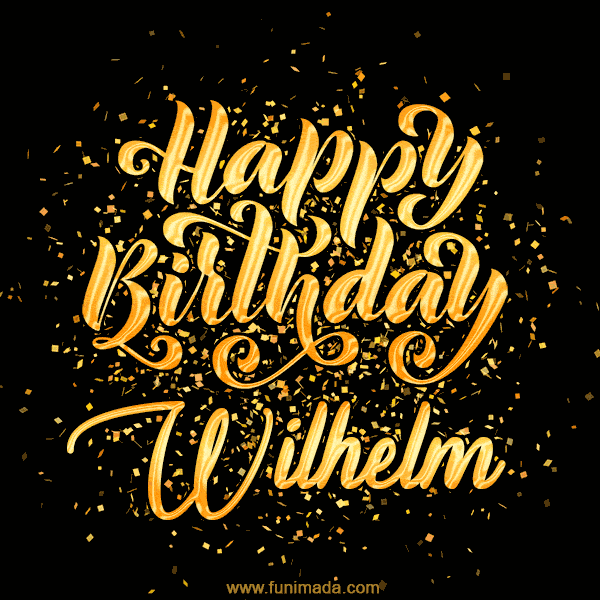 Happy Birthday Card for Wilhelm - Download GIF and Send for Free