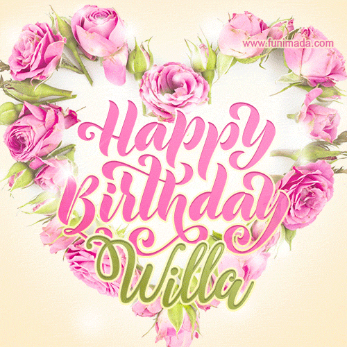 Pink rose heart shaped bouquet - Happy Birthday Card for Willa