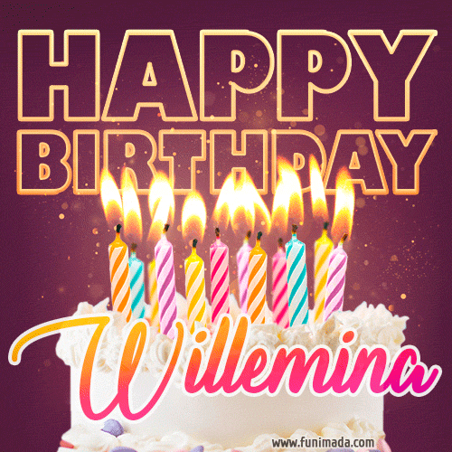 Willemina - Animated Happy Birthday Cake GIF Image for WhatsApp